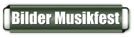 Bilder Musikfest